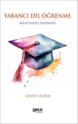 Yabancı Dil Öğrenme - Kolay Hafıza Teknikleri