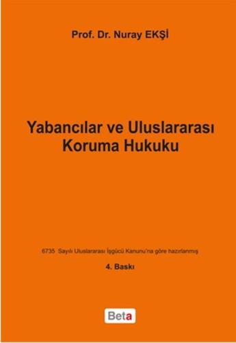 Yabancılar ve Uluslararası Koruma Hukuku