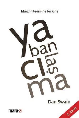 Yabancılaşma-Marx'ın Teorisine Bir Giriş | Kitap Ambarı