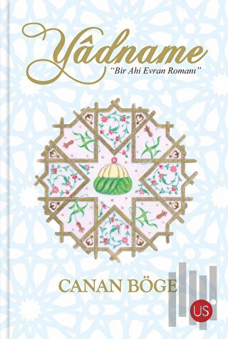 Yadname - Bir Ahi Evran Romanı