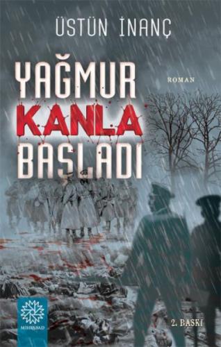 Yağmur Kanla Başladı | Kitap Ambarı