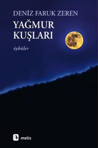 Yağmur Kuşları-Öyküler | Kitap Ambarı