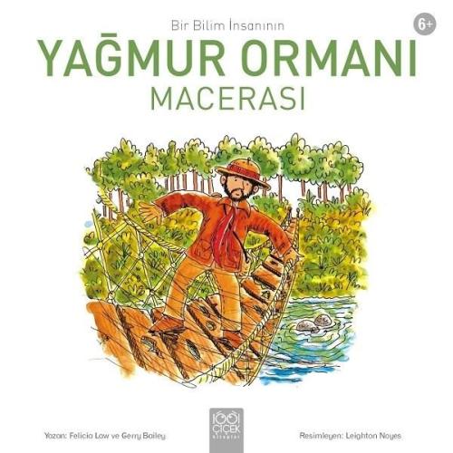 Yağmur Ormanı-Bir Bilim İnsanın | Kitap Ambarı