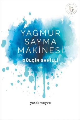 Yağmur Sayma Makinesi | Kitap Ambarı