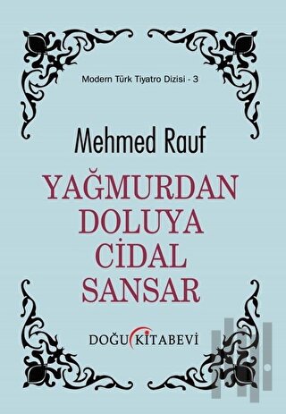 Yağmurdan Doluya Cidal Sandar