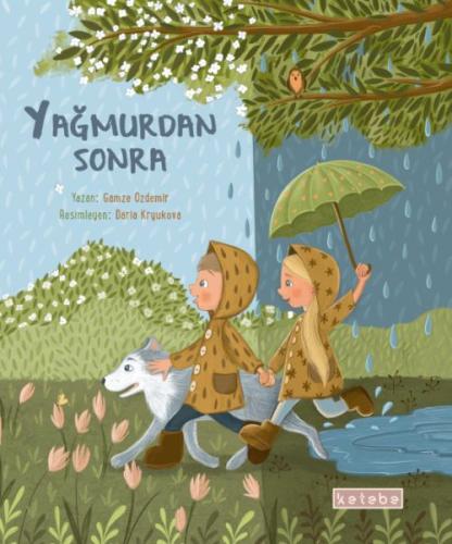 Yağmurdan Sonra (Ciltli) | Kitap Ambarı