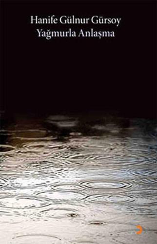 Yağmurla Anlaşma