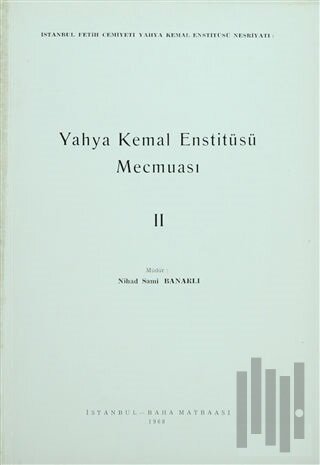 Yahya Kemal Enstitüsü Mecmuası 2. Cilt
