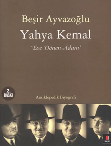 Yahya Kemal Eve Dönen Adam | Kitap Ambarı