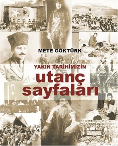 Yakın Tarihimizin Utanç Sayfaları | Kitap Ambarı