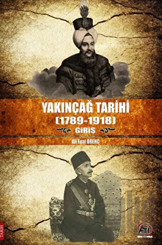 Yakınçağ Tarihi (1789-1918) Giriş