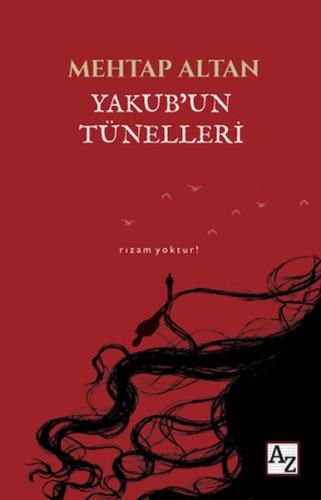 Yakub'un Tünelleri | Kitap Ambarı