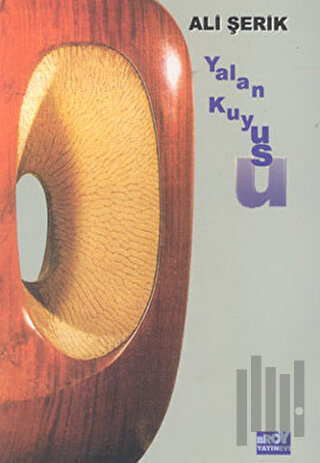 Yalan Kuyusu | Kitap Ambarı