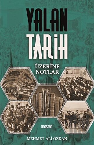 Yalan Tarih Üzerine Notlar