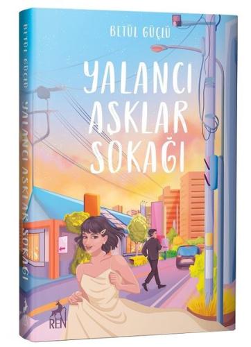 Yalancı Aşklar Sokağı (Ciltli) | Kitap Ambarı