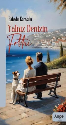 Yalnız Denizin Fethi | Kitap Ambarı