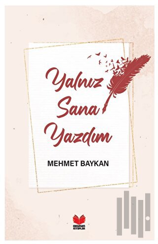Yalnız Sana Yazdım | Kitap Ambarı