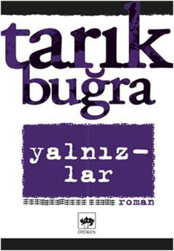 Yalnızlar Bütün Eserleri 7 | Kitap Ambarı