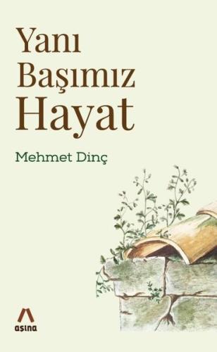 Yanı Başımız Hayat | Kitap Ambarı