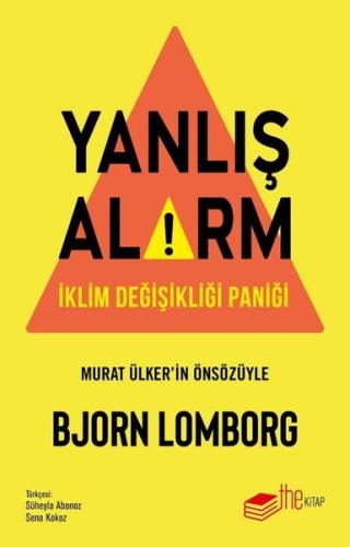 Yanlış Alarm - İklim Değişikliği Paniği