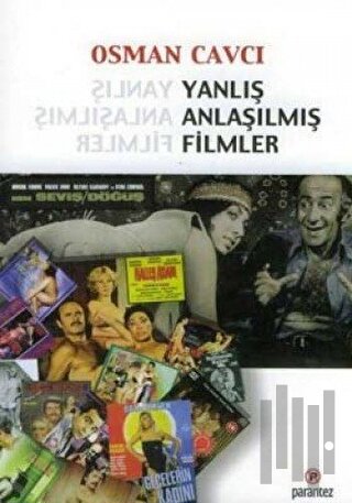Yanlış Anlaşılmış Filmler | Kitap Ambarı