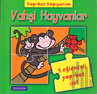 Yap - Boz Yapıyorum Vahşi Hayvanlar (Ciltli)