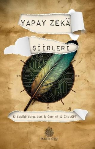 Yapay Zeka Şiirleri