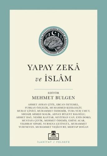 Yapay Zekâ ve İslâm | Kitap Ambarı