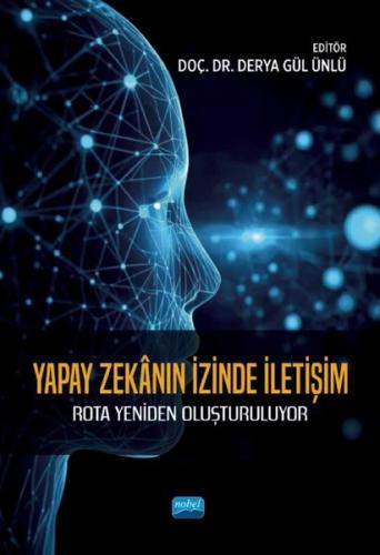 Yapay Zekanın İzinde İletişim