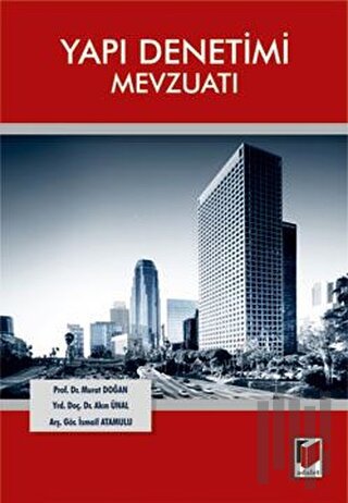 Yapı Denetimi Mevzuatı