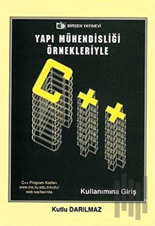 Yapı Mühendisliği Örnekleriyle C++