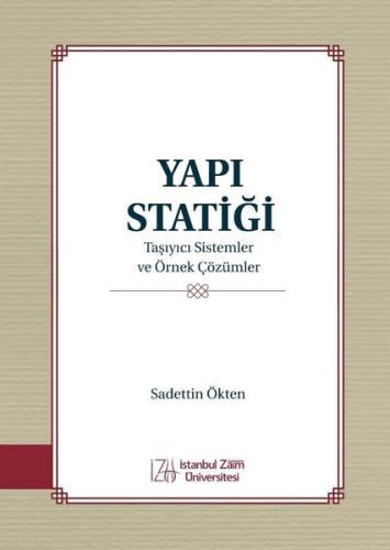 Yapı Statiği - Taşıyıcı Sistemler ve Örnek Çözümler