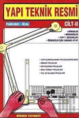 Yapı Teknik Resmi Cilt: 2