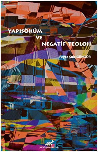 Yapısöküm ve Negatif Teoloji