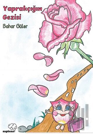 Yaprakçığın Gezisi