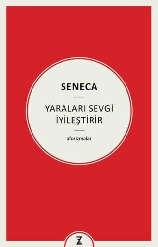 Yaraları Sevgi İyileştirir - Aforizmalar