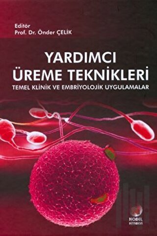 Yardımcı Üreme Teknikleri (Ciltli)