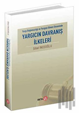 Yargıcın Davranış İlkeleri
