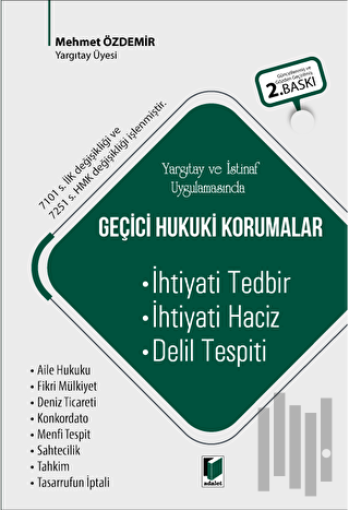 Yargıtay ve İstinaf Uygulamasında Geçici Hukuki Korumalar