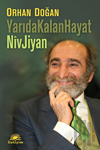 Yarıda Kalan Hayat Niv Jiyan