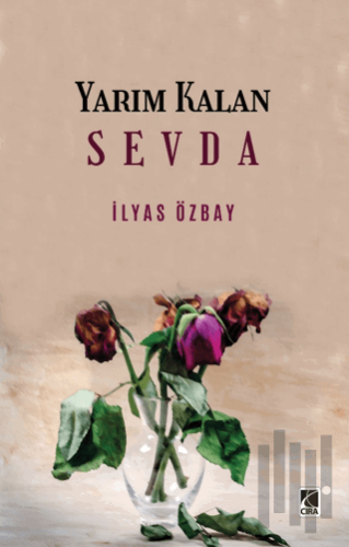 Yarım Kalan Sevda | Kitap Ambarı