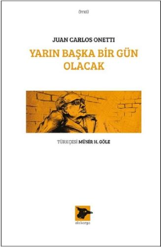 Yarın Başka Bir Gün Olacak | Kitap Ambarı