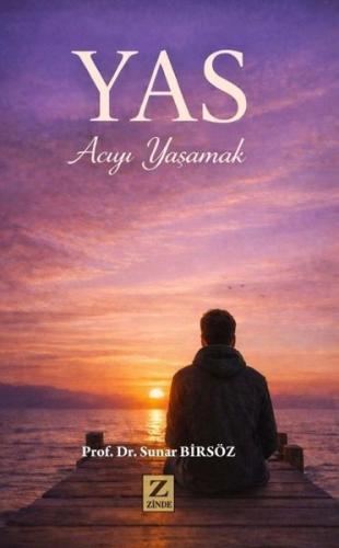 Yas - Acıyı Yaşamak | Kitap Ambarı