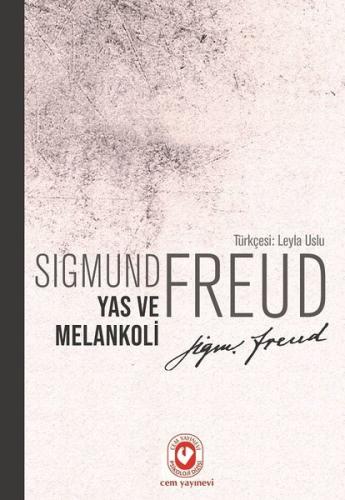 Yas ve Melankoli | Kitap Ambarı