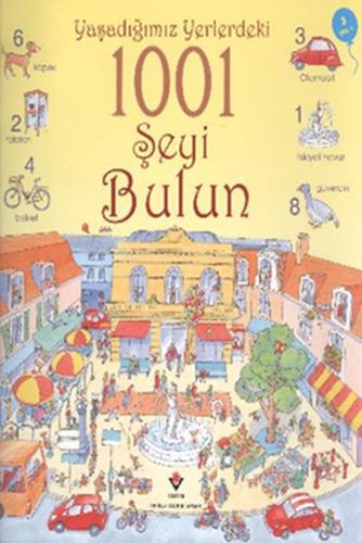 Yaşadığımız Yerlerdeki 1001 Şeyi Bulun | Kitap Ambarı