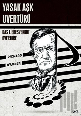 Yasak Aşk Uvertürü: Das Liebesverbot Overture