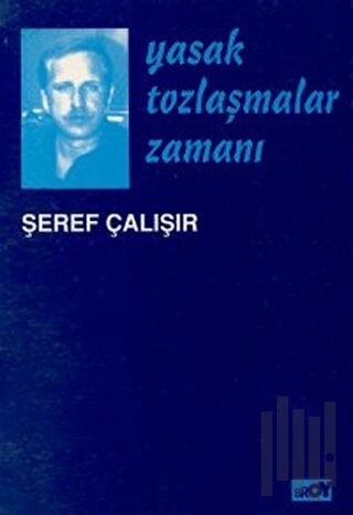 Yasak Tozlaşmalar Zamanı | Kitap Ambarı