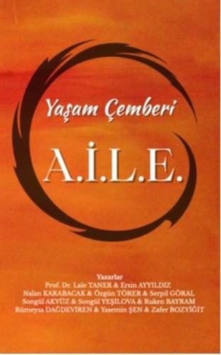 Yaşam Çemberi A.İ.L.E. | Kitap Ambarı