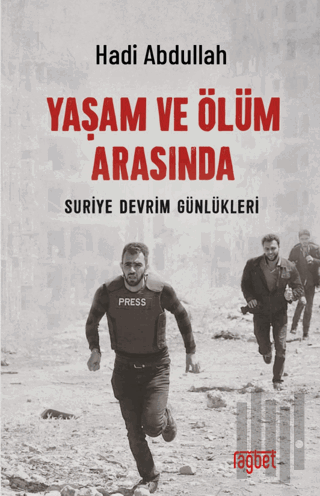 Yaşam ve Ölüm Arasında