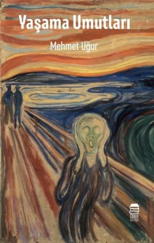 Yaşama Umutları | Kitap Ambarı